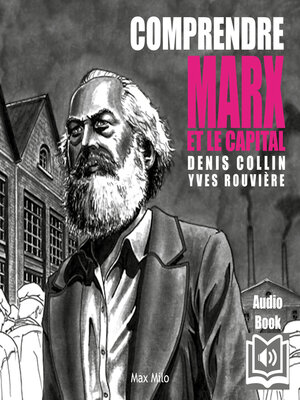 cover image of Comprendre Marx et Le capital